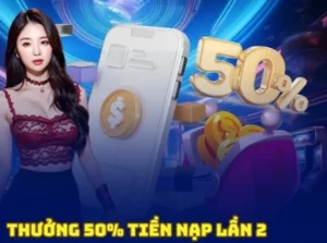 Nạp Lần 2 Tặng 50% Tại Miso88 Cơ Hội Vàng Năm 2025